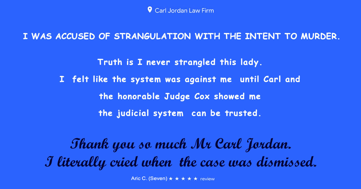 Carl Jordan gets a 5-Star Google Review for getting assault charges dismissed.