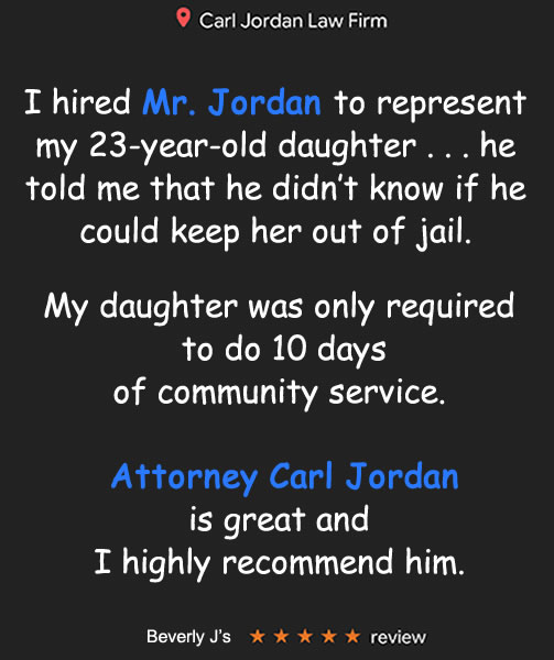 Carl Jordan's client should have gotten a year in jail. Instead she got 10 days of community services.